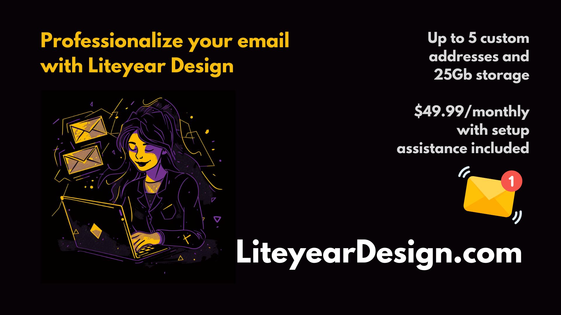 Custom Email Service from Liteyear Design!